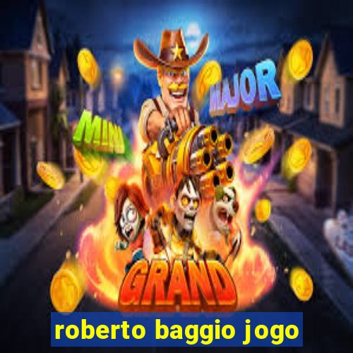 roberto baggio jogo